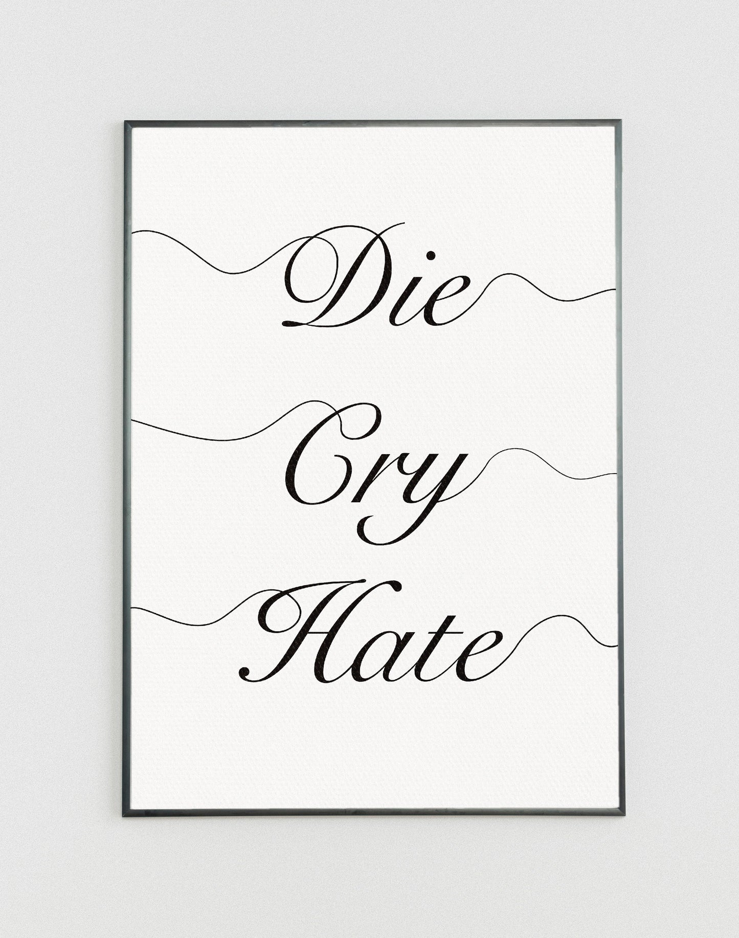 Die Cry Hate poster