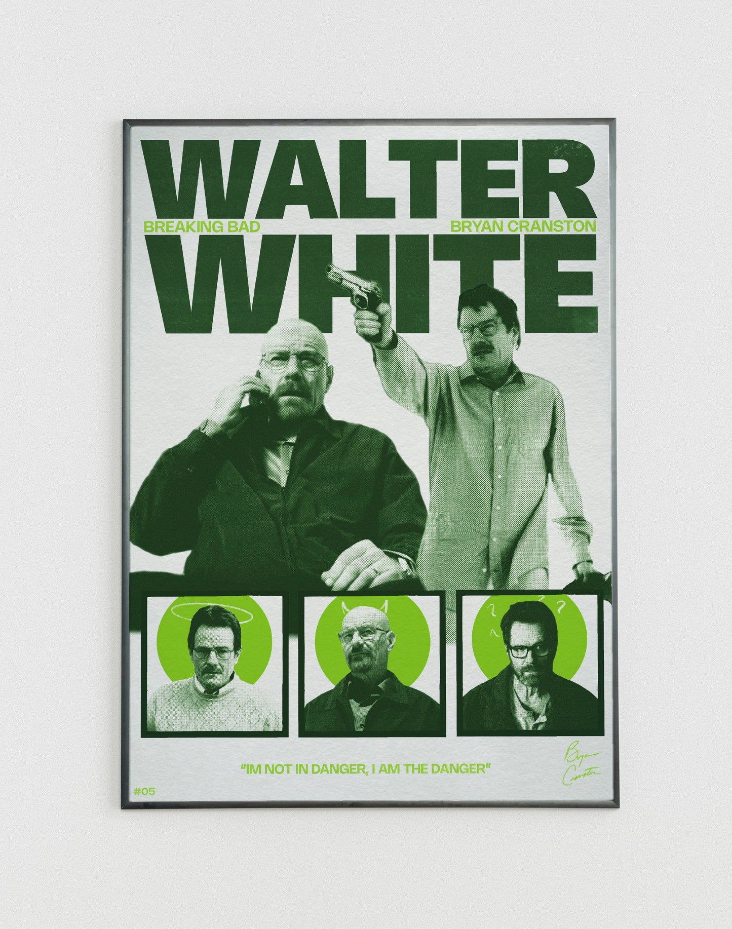 #05 Walter White poster