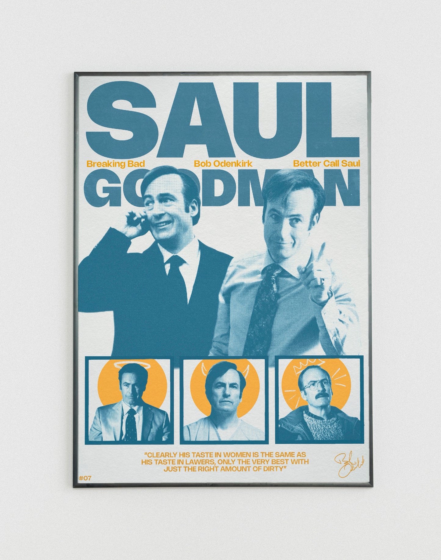 #07 Saul Goodman poster
