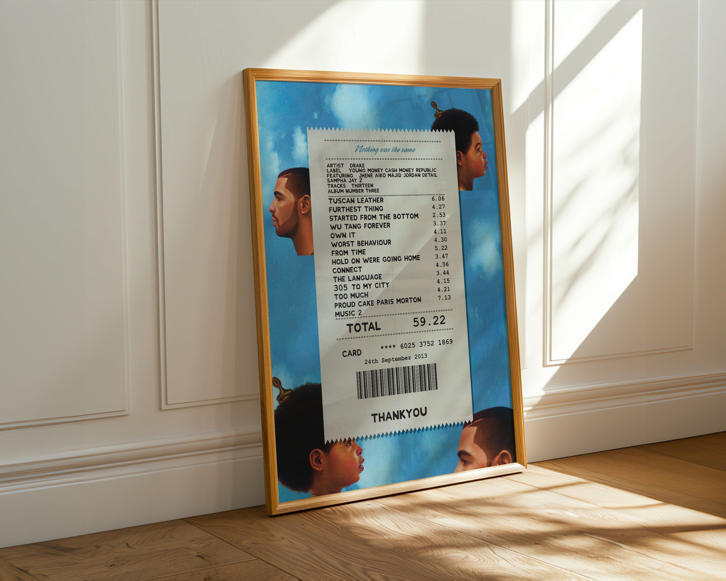 Drake Nothing was the same receipt poster