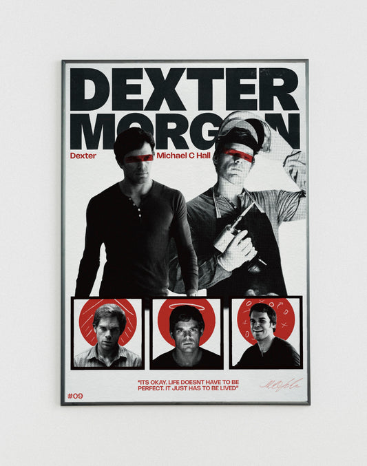 #09 Dexter Morgan poster