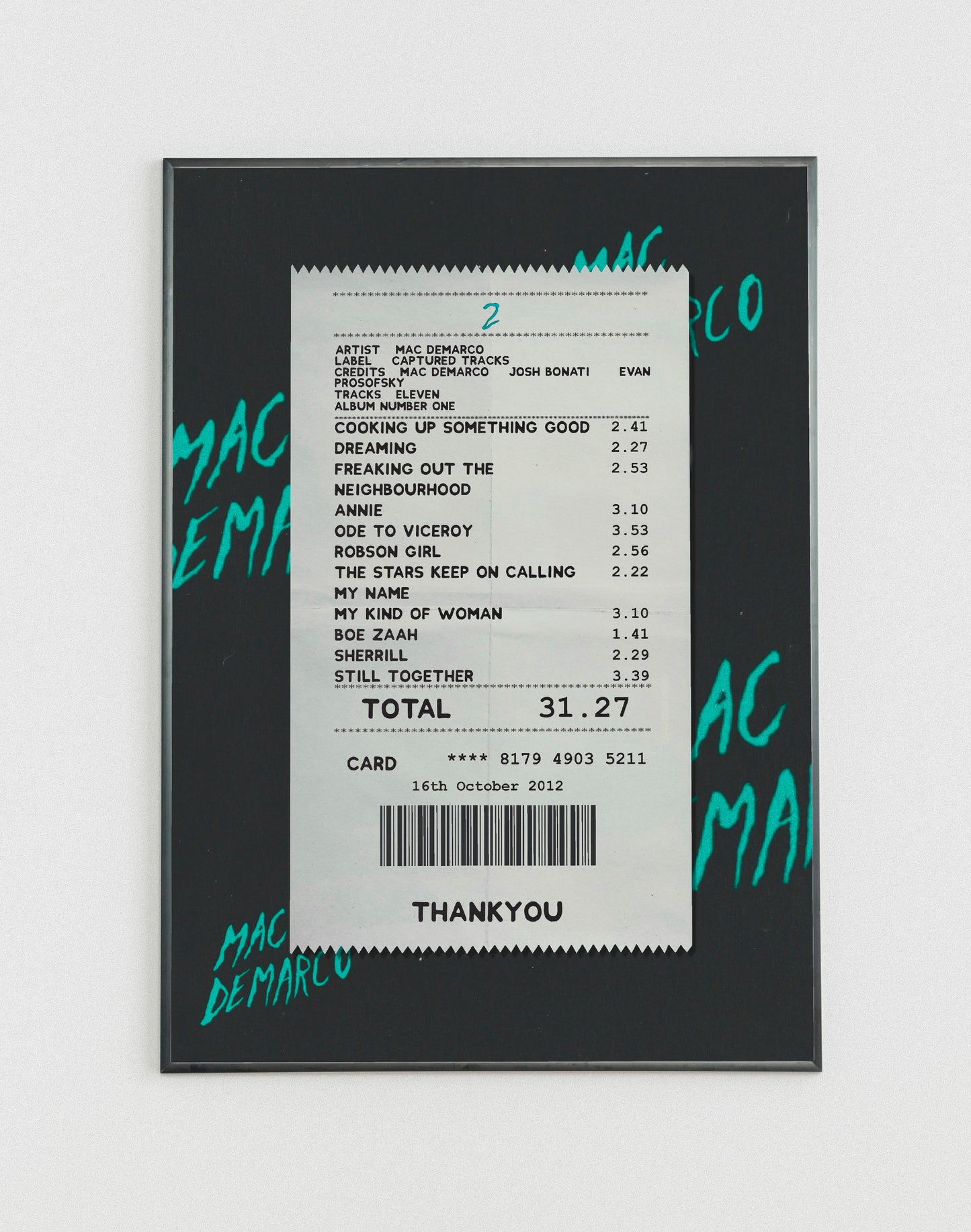 Mac DeMarco 2 receipt poster